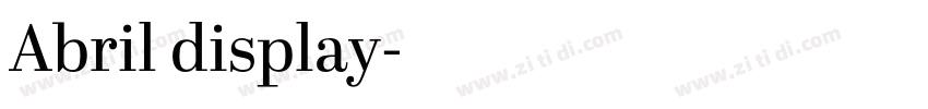Abril display字体转换